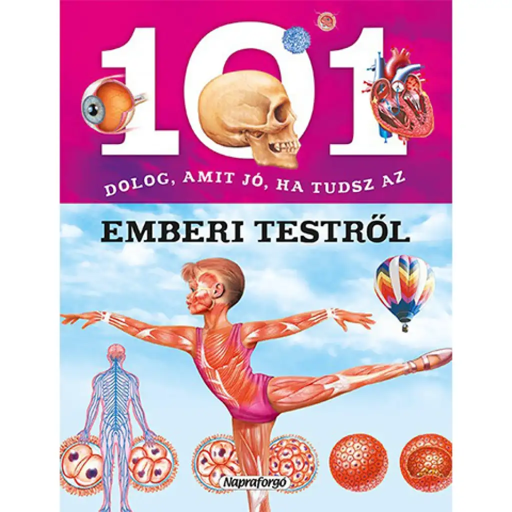 imagen de 101 cosas que es bueno saber sobre el cuerpo humano libro de divulgación 1