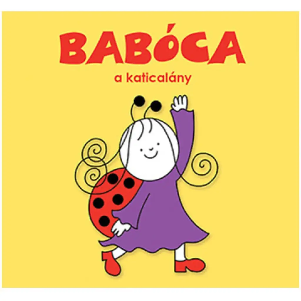 imagen de Bogyó y Babóca: Babóca, la mariquita libro de cuentos - Pagony 1