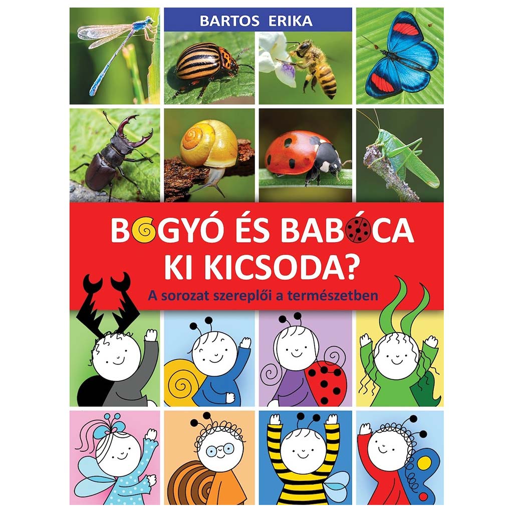 imagen de Bogyó y Babóca: ¿Quién es quién? Los personajes de la serie en la naturaleza - Pagony 1