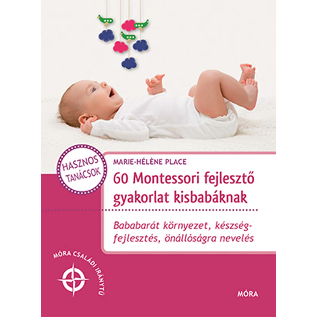 imagen de Móra: 60 prácticas de desarrollo Montessori para bebés 1