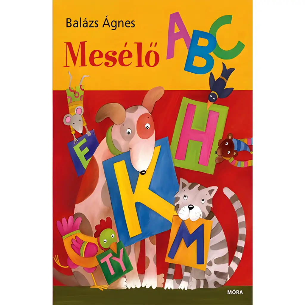 imagen de Móra: Balázs Ágnes - Libro de cuentos ABC 1