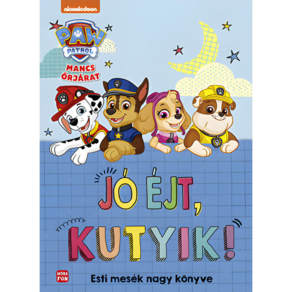imagen de Móra: Patrulla Canina - ¡Buenas noches, perritos! Gran libro de cuentos de la noche 1