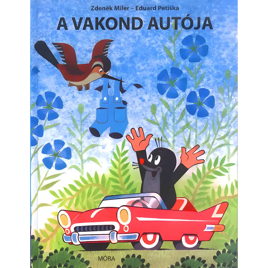 imagen de Móra: Zdeněk Miler y Eduard Petiska - El coche del topo libro de cuentos 1