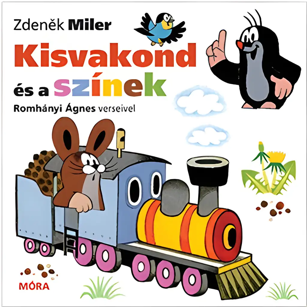 imagen de Móra: Zdeněk Miler y Romhányi Ágnes - El pequeño topo y los colores libro de versos 1