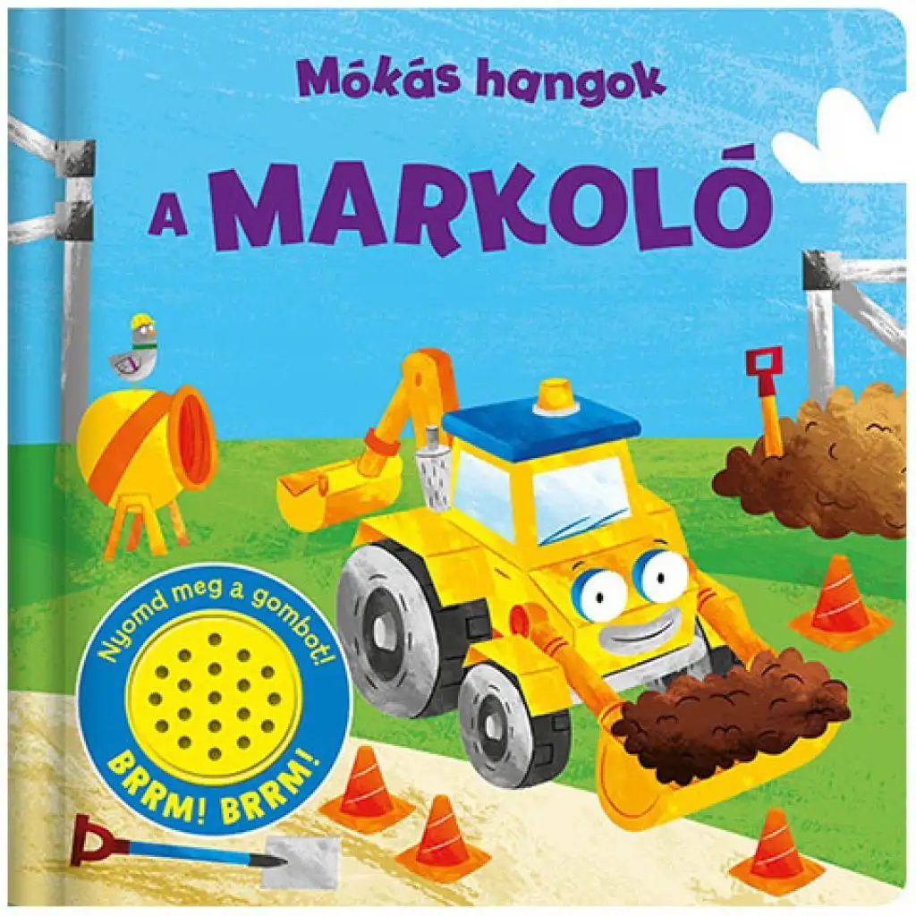 imagen de Sonidos divertidos - El libro de bebés de la excavadora 1