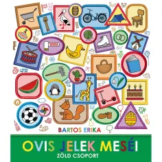 Bartos Erika: Cuentos de señales de jardín de infancia - Grupo Verde - Pagony