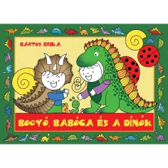 Bogyó, Babóca y los Dinosaurios libro de cuentos - Pagony