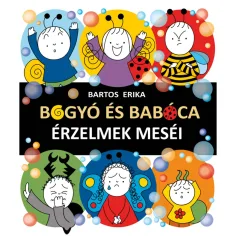 Bogyó y Babóca: Cuentos de emociones - Pagony