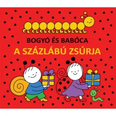 Bogyó y Babóca - El centipede fiesta libro de cuentos - Pagony