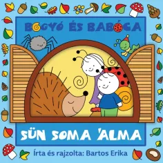 Bogyó y Babóca: El sueño de Sün Soma libro de cuentos - Pagony