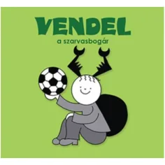Bogyó y Babóca: Vendel el escarabajo libro de cuentos - Pagony
