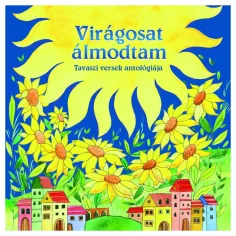 Clásicos húngaros - Soñé con flores