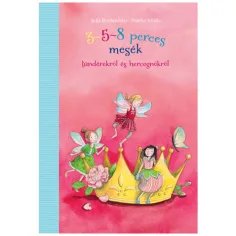 Cuentos de 3-5-8 minutos sobre hadas y princesas - Pagony