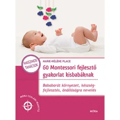 Móra: 60 prácticas de desarrollo Montessori para bebés