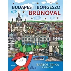 Móra: Bartos Erika - Explorador de Budapest con Brúnó