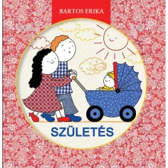 Móra: Bartos Erika - Nacimiento las historias del comienzo