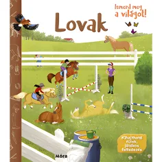 Móra: ¡Conoce el mundo! - Libro de divulgación sobre caballos