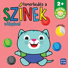 Móra: Descubriendo el mundo de los colores - Libro de actividades con pegatinas para los más pequeños