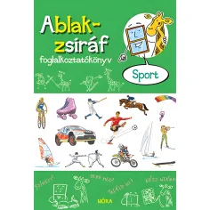 Móra: Eszterág Ildikó - Libro de actividades Ventana-Jirafa - Deporte