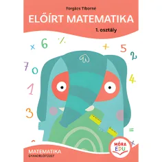 Móra: Forgács Tiborné - Cuaderno de ejercicios de matemáticas de 1er grado