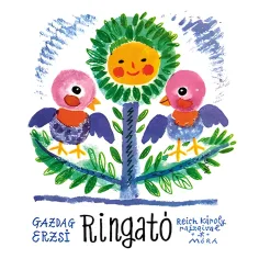 Móra: Gazdag Erzsi - Libro de poemas Ringató
