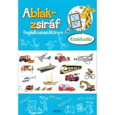 Móra: Somlai János - Libro de actividades Ventana-Jirafa - Transporte