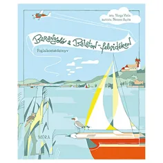 Móra: Varga Viola - Explorador en la región del Balaton libro de actividades