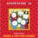 Bogyó y Babóca: Cuentos de la casa de los lunares libro de cuentos - Pagony