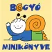 Bogyó y Babóca: El mini libro de Bogyó - Pagony