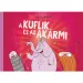 El libro de cuentos de los kuflik y el Cualquier Cosa - Pagony
