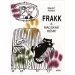 Móra: Bálint Ágnes - Frakk, el terror de los gatos libro de cuentos
