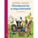Móra: Lackfi János y Zdeněk Miler - El pequeño topo y las grandes aventuras libro de versos