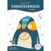 Móra: Lénárd András - Lápiz mágico 1. grado Letras minúsculas - cuaderno de escritura requerido
