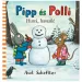 Pipp y Polli 3. - ¡Hurra, nieva! libro de cuentos